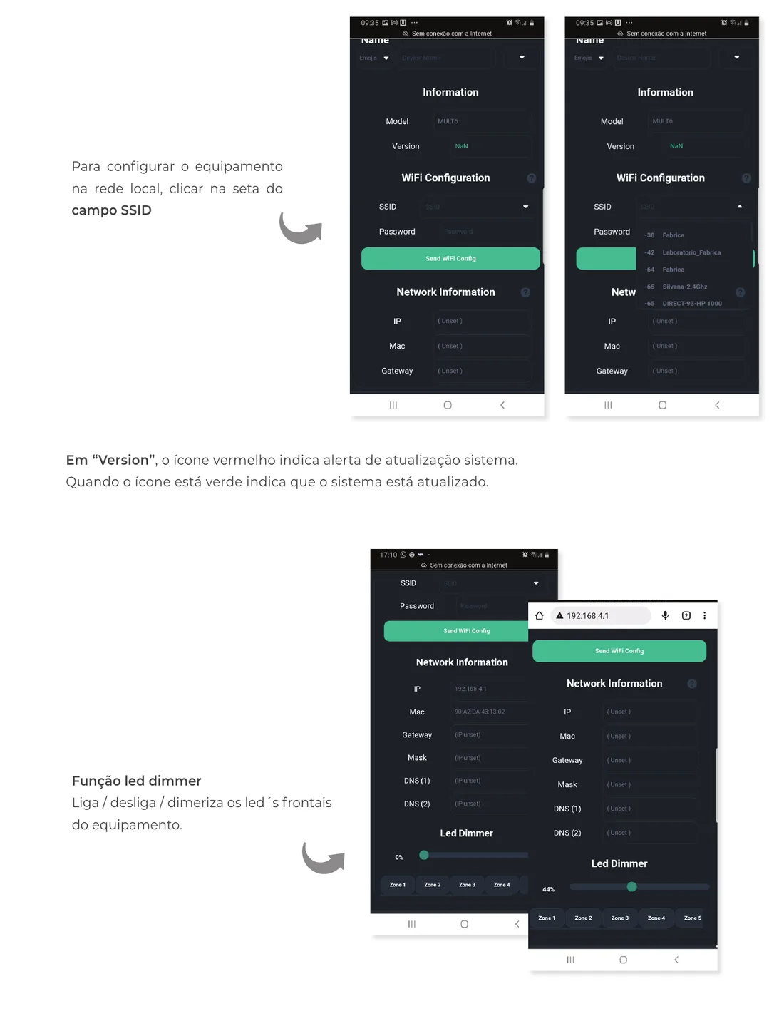 Telas do celular com o campo SSID, a lista de redes Wi-Fi, o ícone de versão e o controle Led Dimmer
